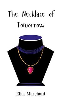 Produktbild: The Necklace of Tomorrow