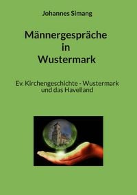 Produktbild: M&auml;nnergespr&auml;che in Wustermark