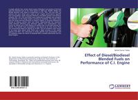 Produktbild: Effect of Diesel/Biodiesel Blended Fuels on Performance of C.I. Engine