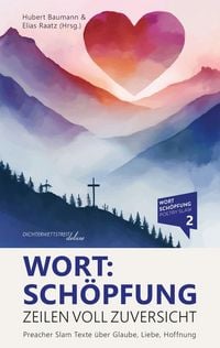 Produktbild: Wort:Sch&ouml;pfung - Zeilen voll Zuversicht