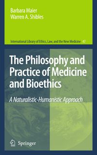 Produktbild: The Philosophy and Practice of Medicine and Bioethics