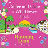 Produktbild: Coffee and Cake at Wildflower Lock