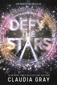 Bild vom Artikel Defy The Stars vom Autor Claudia Gray