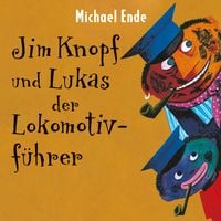 Produktbild: Jim Knopf und Lukas der Lokomotivf&uuml;hrer