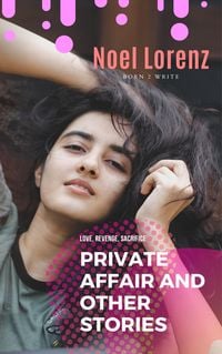 Produktbild: Private Affair and Other Stories (Knight of Sin, #1)