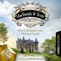 Produktbild: Das Geheimnis von Oxburn Castle - MacTavish & Scott - Die Lady Detectives von Edinburgh, Folge 10