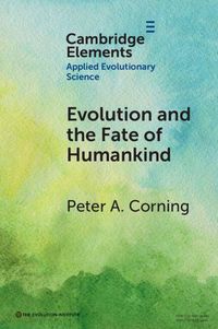 Produktbild: Evolution and the Fate of Humankind
