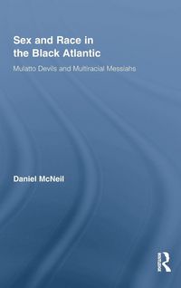 Produktbild: Sex and Race in the Black Atlantic