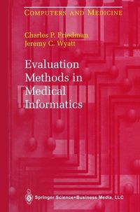 Produktbild: Evaluation Methods in Medical Informatics