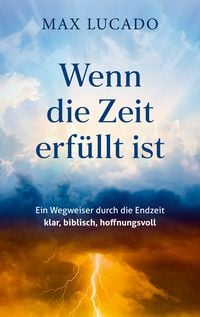 Produktbild: Wenn die Zeit erf&uuml;llt ist