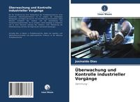 Produktbild: &Uuml;berwachung und Kontrolle industrieller Vorg&auml;nge