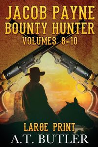 Produktbild: Jacob Payne, Bounty Hunter, Volumes 8 - 10