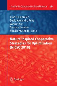 Produktbild: Nature Inspired Cooperative Strategies for Optimization (NICSO 2010)