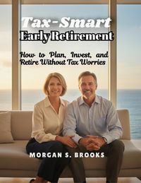 Produktbild: Tax-Smart Early Retirement
