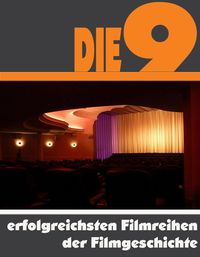 Produktbild: Die Neun erfolgreichsten Filmreihen der Filmgeschichte