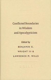 Produktbild: Conflicted Boundaries in Wisdom and Apocalypticism