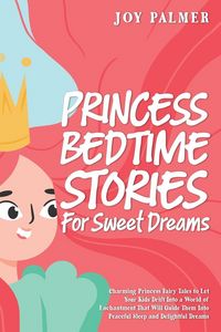 Produktbild: Princess Bedtime Stories for Sweet Dreams