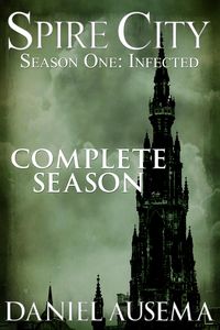 Produktbild: Spire City, Season One: Infected