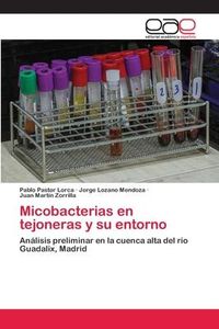Produktbild: Micobacterias en tejoneras y su entorno