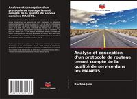 Produktbild: Analyse et conception d'un protocole de routage tenant compte de la qualit&eacute; de service dans les MANETS.