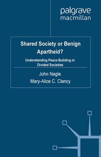 Produktbild: Shared Society or Benign Apartheid?