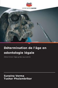 Produktbild: D&eacute;termination de l'&acirc;ge en odontologie l&eacute;gale