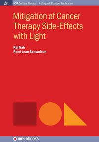 Produktbild: Mitigation of Cancer Therapy Side-Effects with Light