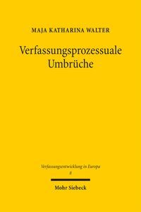 Produktbild: Verfassungsprozessuale Umbr&uuml;che