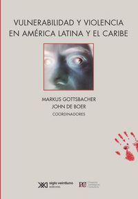 Produktbild: Vulnerabilidad y violencia en Am&eacute;rica Latina y el Caribe