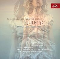 Produktbild: Drei Fragmente und Suite aus der Oper Juliette