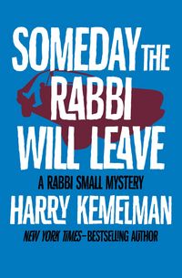 Produktbild: Someday the Rabbi Will Leave