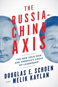 Produktbild: The Russia-China Axis