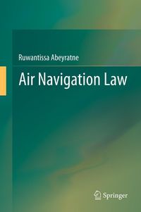 Bild vom Artikel Air Navigation Law vom Autor Ruwantissa Abeyratne