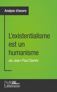 Produktbild: L'existentialisme est un humanisme de Jean-Paul Sartre (Analyse approfondie)
