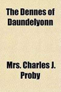 Produktbild: The Dennes of Daundelyonn