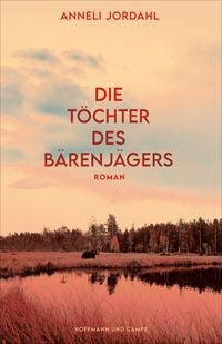 Produktbild: Die T&ouml;chter des B&auml;renj&auml;gers