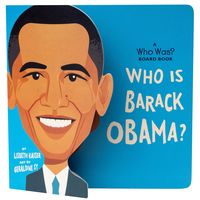 Produktbild: Kaiser, L: Who Is Barack Obama?: A Who Was? Board Book
