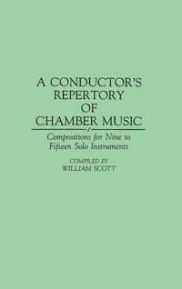 Produktbild: Conductor's Repertory of Chamber Music, A