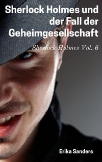 Produktbild: Sherlock Holmes und der Fall der Geheimgesellschaft