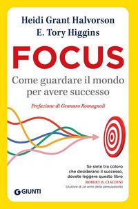 Produktbild: Focus. Come guardare il mondo per avere successo