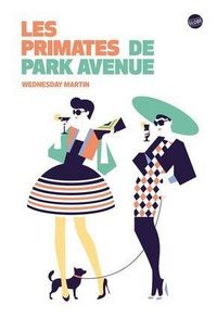 Produktbild: Primates de park avenue les