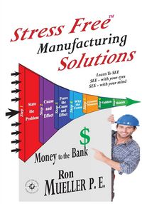 Produktbild: Stress Free TM Manufacturing Solutions