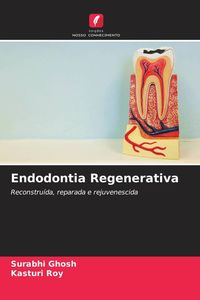 Produktbild: Endodontia Regenerativa