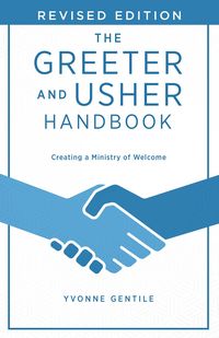 Produktbild: The Greeter and Usher Handbook - Revised Edition