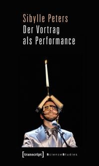 Produktbild: Der Vortrag als Performance