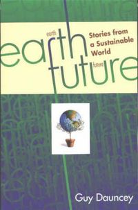 Produktbild: Dauncey, G: Earthfuture