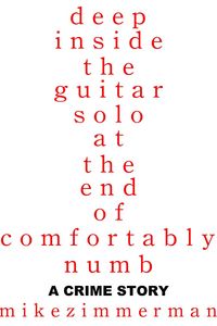Produktbild: Deep Inside the Guitar Solo at the End of Comfortably Numb