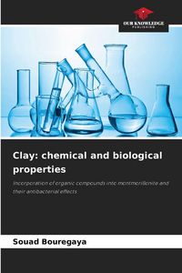 Produktbild: Clay: chemical and biological properties