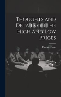 Produktbild: Thoughts and Details on the High and Low Prices