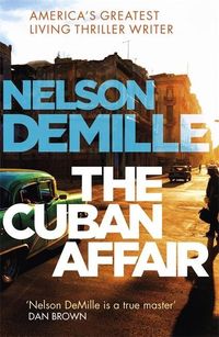 Bild vom Artikel The Cuban Affair vom Autor Nelson DeMille